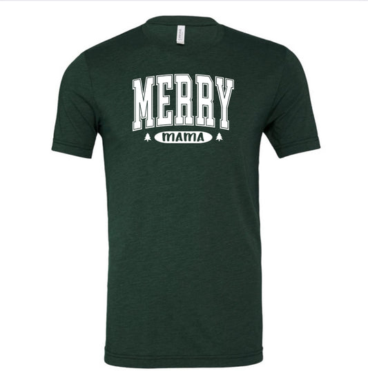 Merry Mama Tee