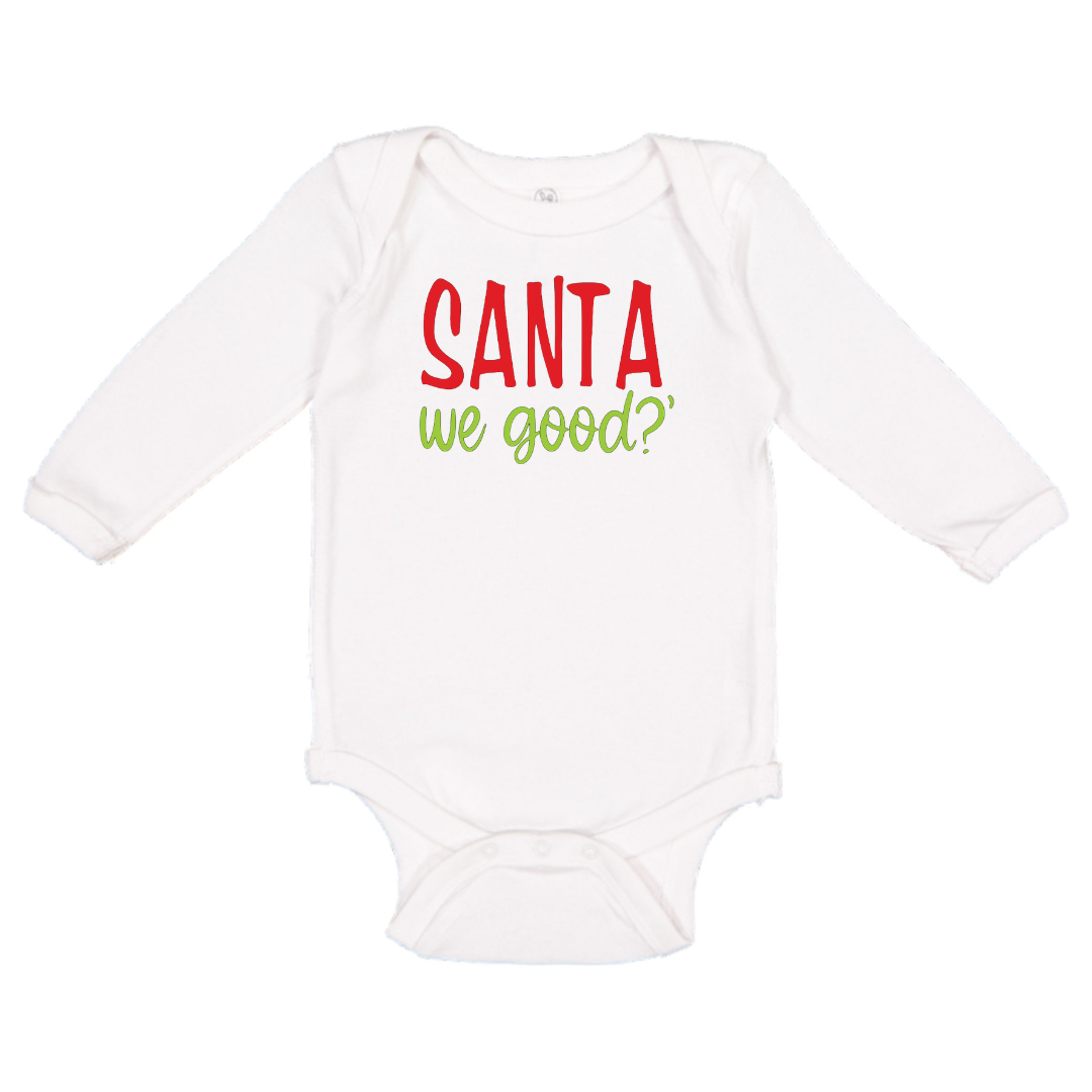 Santa We Good? (Baby)