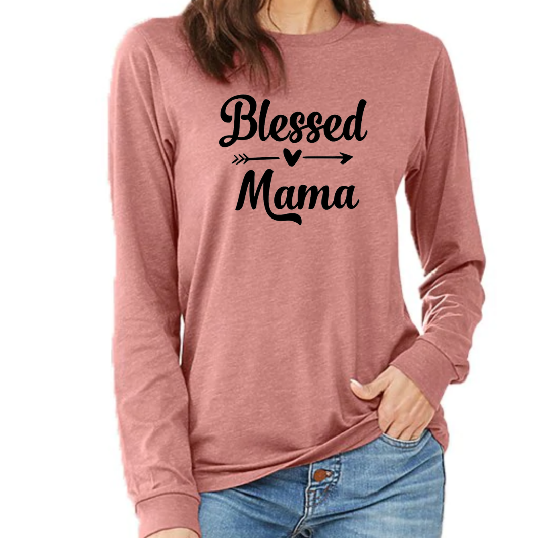 Blessed Mama Long Sleeve